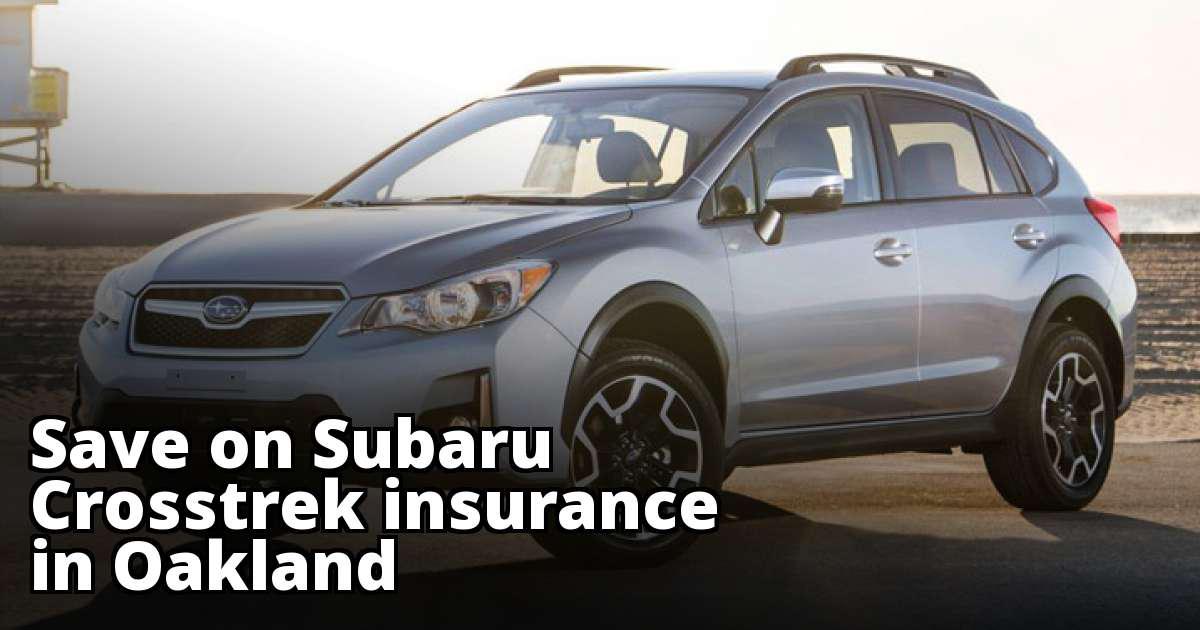 Subaru Crosstrek Insurance Rates in Oakland, CA